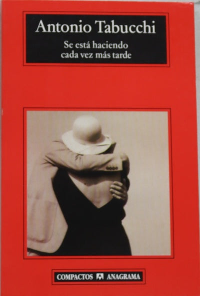 Se está haciendo cada vez más tarde novela en forma de cartas