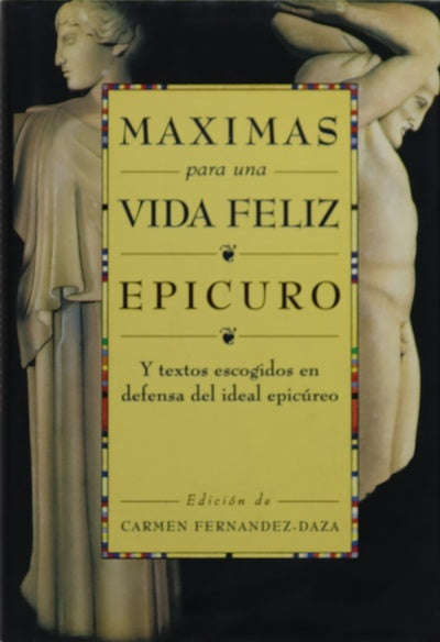 Máximas para una vida feliz