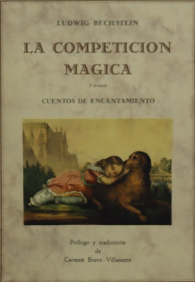 La competición mágica y otros cuentos de encantamiento