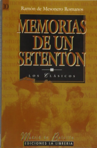 Memorias de un setentón