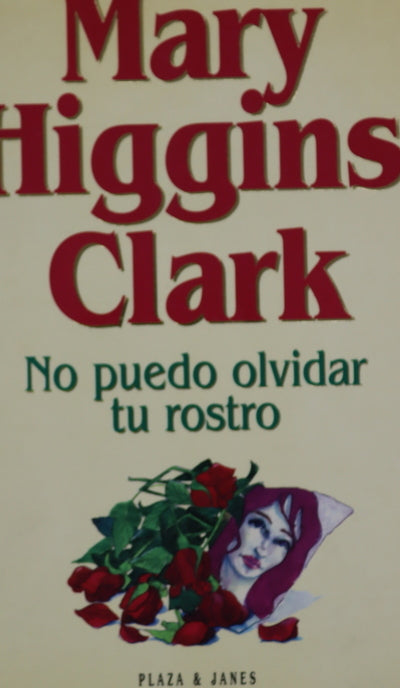 No puedo olvidar tu rostro
