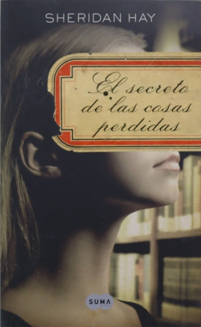 El secreto de las cosas perdidas