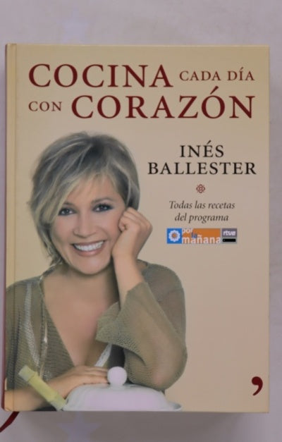 Cocina cada día con corazón todas las recetas del programa "Por la mañana"