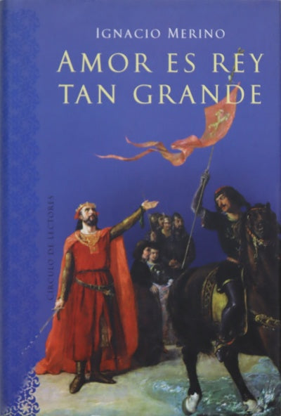 Amor es rey tan grande