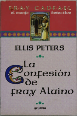 La confesión de fray Aluíno