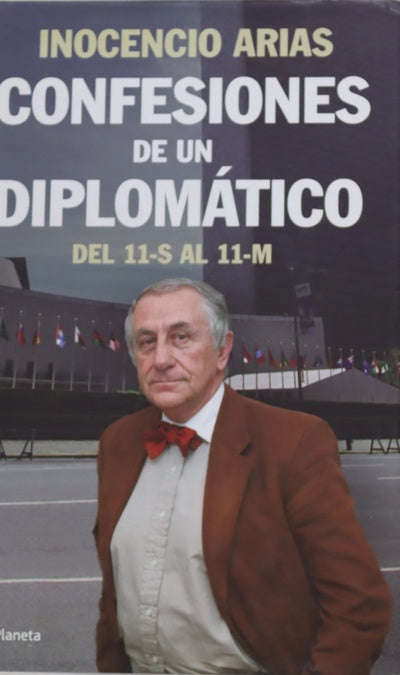 Confesiones de un diplomático del 11-S al 11-M