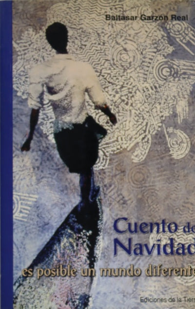 Cuento de Navidad es posible un mundo diferente