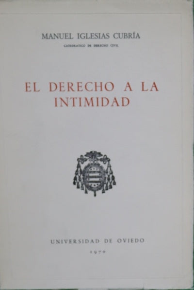 El derecho a la intimidad