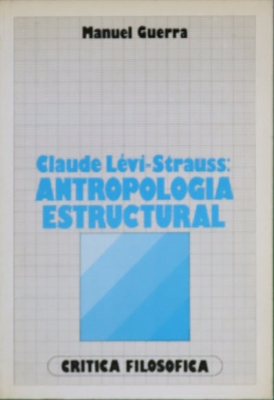 Claude Lévi-Strauss Antropología estructural