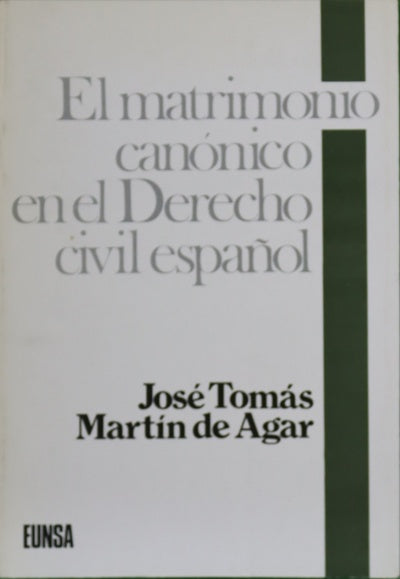 El matrimonio canónico en el derecho civil español
