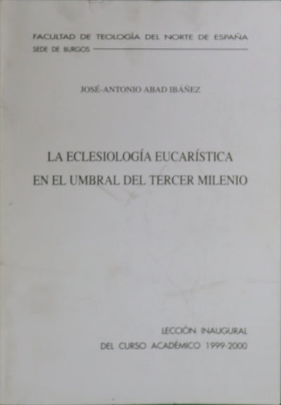 La eclesiología eucarística en el umbral del tercer milenio