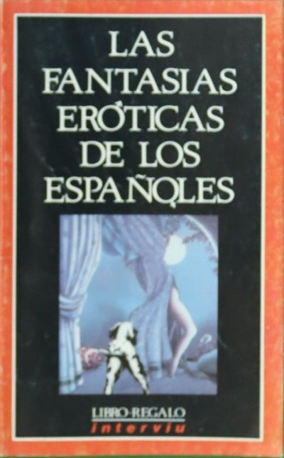 Las fantasías eróticas de los españoles
