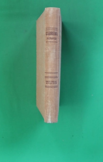 Ramón Cabrera (historia de un hombre)