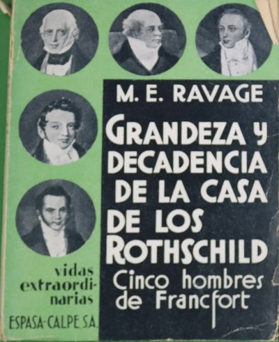 Cinco hombres de Francfort. Grandeza y decadencia de la Casa de los Rothschild.