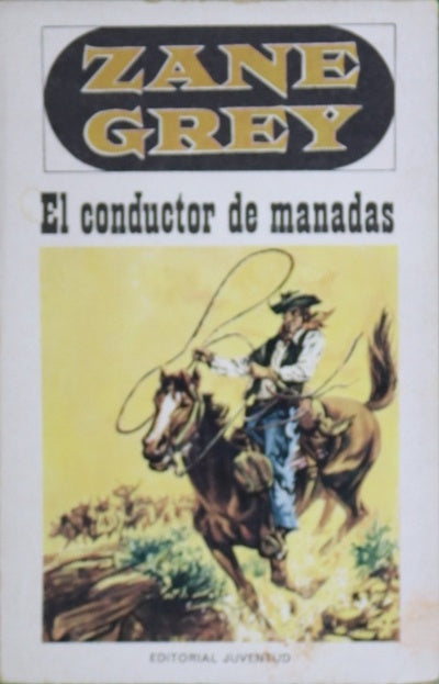 El conductor de manadas novela