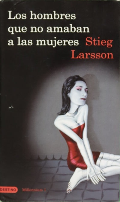 Los hombres que no amaban a las mujeres