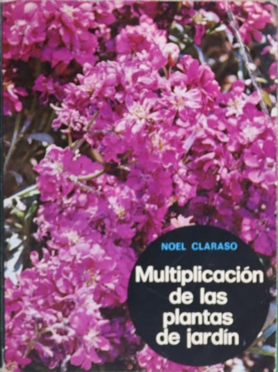 Multiplicación de las plantas de jardín