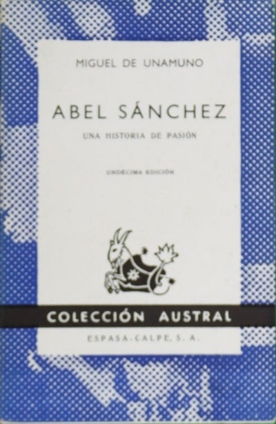 Abel Sánchez una historia de pasión