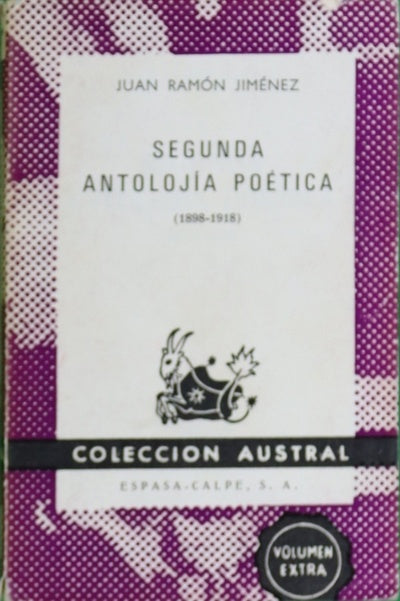 Segunda antolojía poética (1898-1918)
