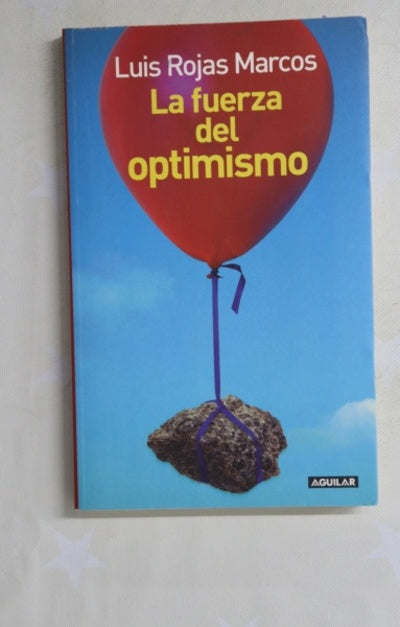 La fuerza del optimismo