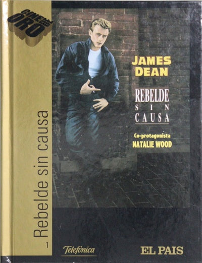 Rebelde sin causa = Rebel without a cause