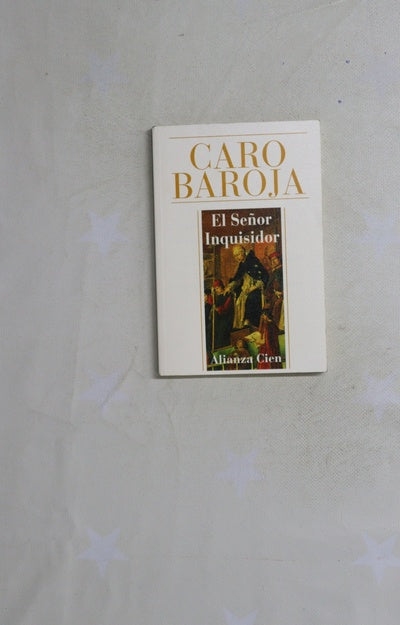 El señor inquisidor