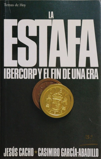 La estafa Ibercorp y el fin de una era