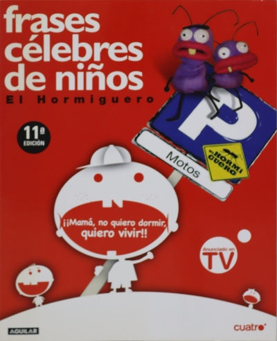 Frases célebres de niños : el Hormiguero