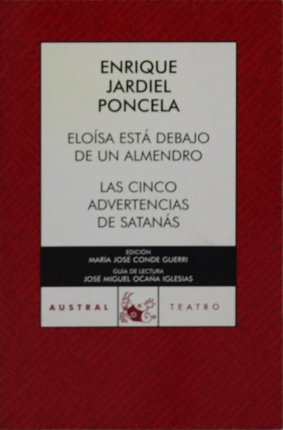 Eloísa está debajo de un almendro Las cinco advertencias de Satanás