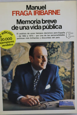 Memoria breve de una vida pública