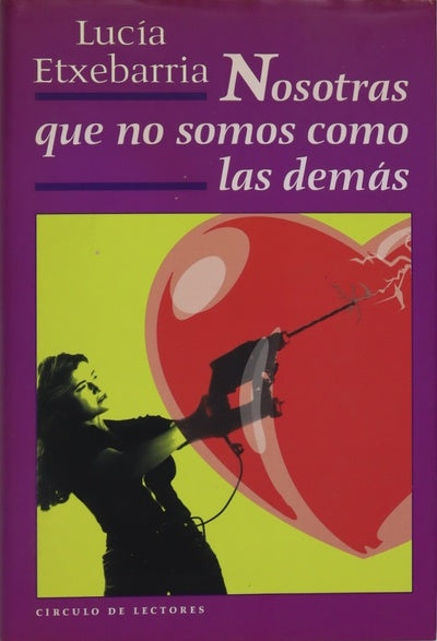 Nosotras que no somos como las demás