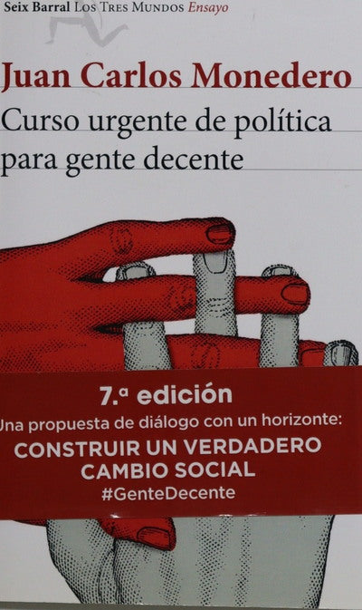 Curso urgente de política para gente decente