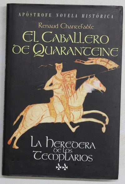 El caballero de Quaranteine