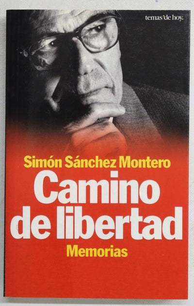 Camino de libertad memorias