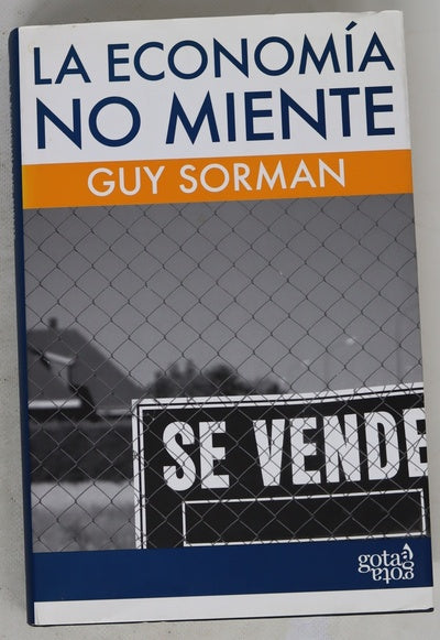 La economía no miente