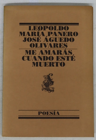 Me amarás cuando esté muerto