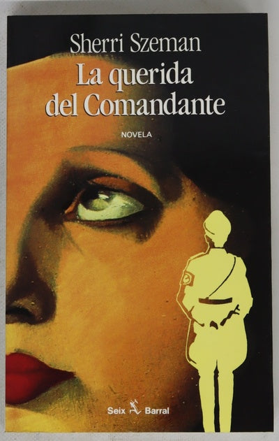 La querida del comandante