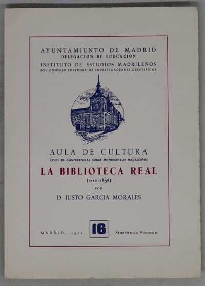 La Biblioteca Real (1712-1836)