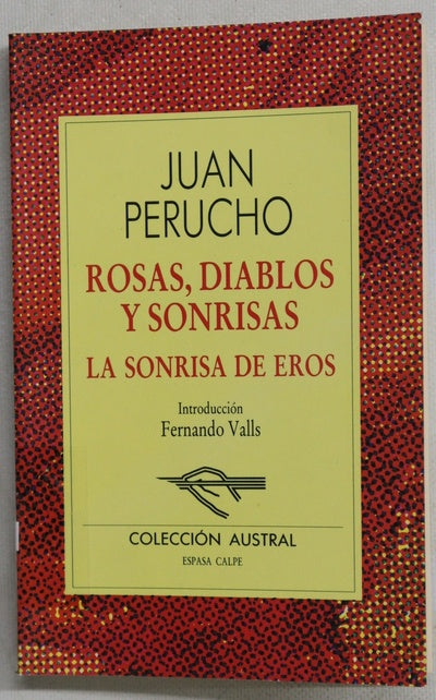 Rosas, diablos y sonrisas La sonrisa de Eros