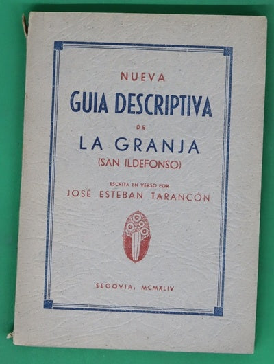 Nueva guia descriptiva de La Granja (San Ildefonso)
