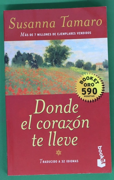 Donde el corazón te lleve
