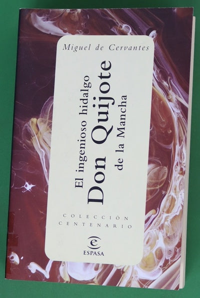El ingenioso hidalgo Don Quijote de la Mancha