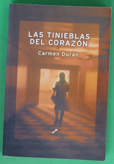 Las tinieblas del corazón