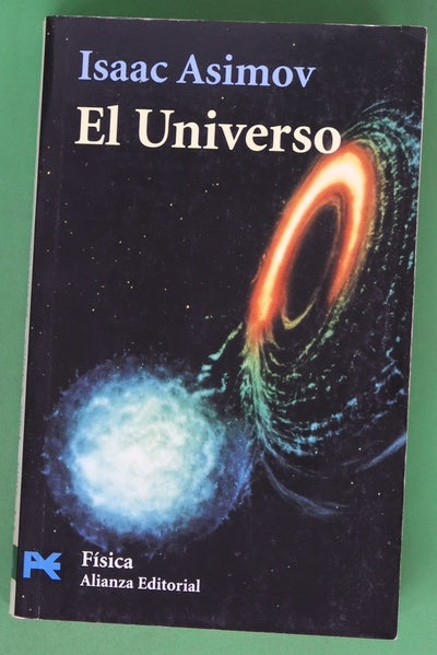 El universo : de la tierra plana a los quásares
