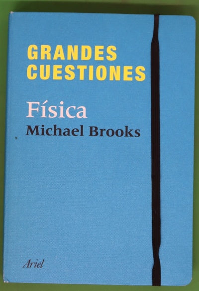 Grandes cuestiones: Física