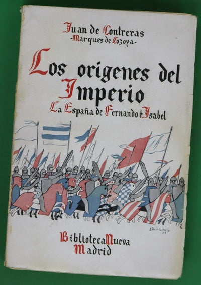 Los orígenes del imperio. La España de Fernando e Isabel