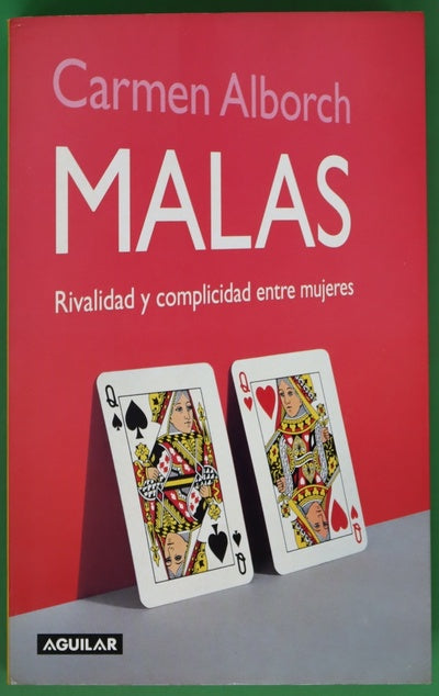 Malas rivalidad y complicidad entre mujeres