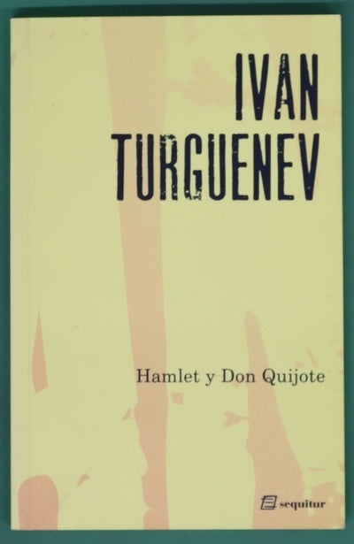 Hamlet y Don Quijote