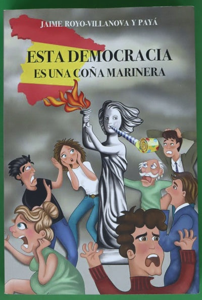 Esta democracia es una coña marinera