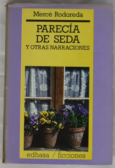 Parecía de seda
